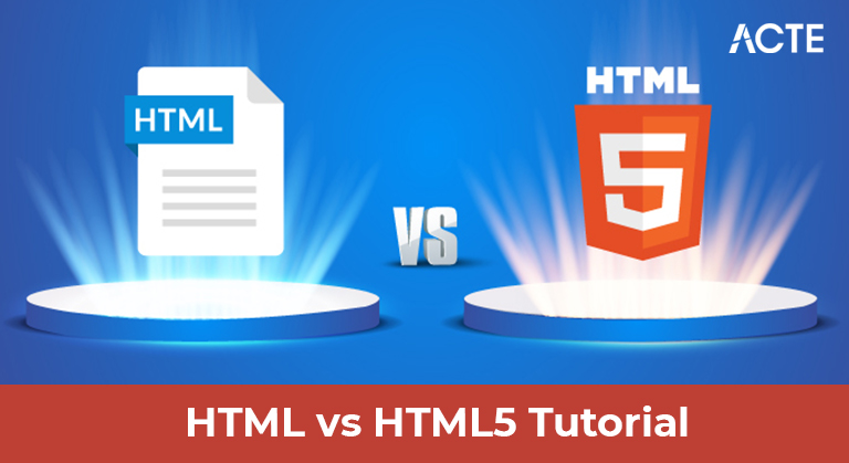 HTML vs HTML5 Tutorial ACTE