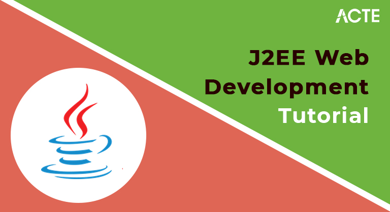 J2EE Web Development Tutorial ACTE