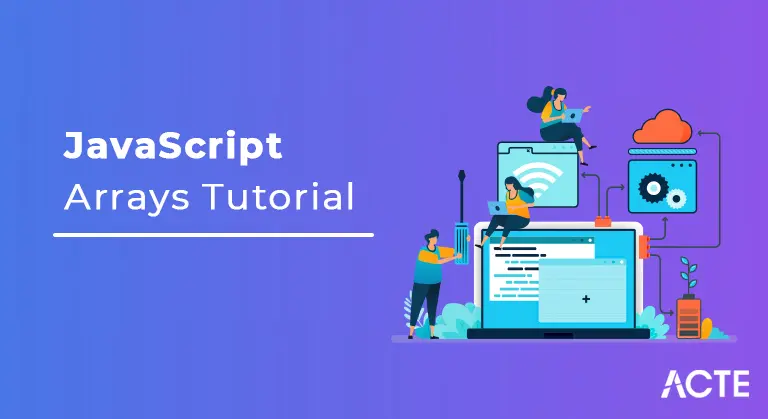 JavaScript Arrays Tutorial ACTE