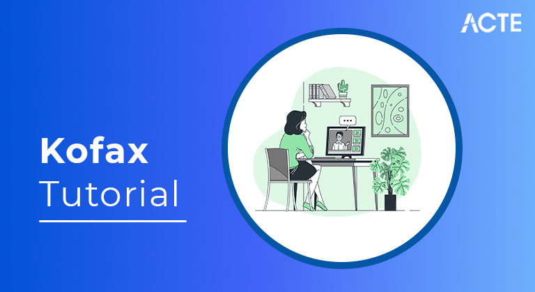 Kofax Tutorial ACTE