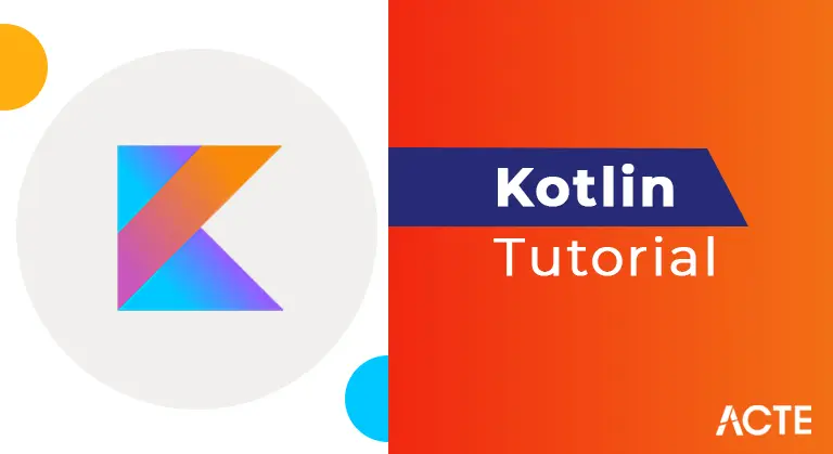 Kotlin Tutorial ACTE