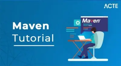 Maven Tutorial ACTE