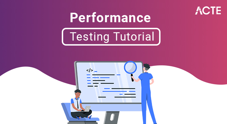 Performance Testing Tutorial ACTE