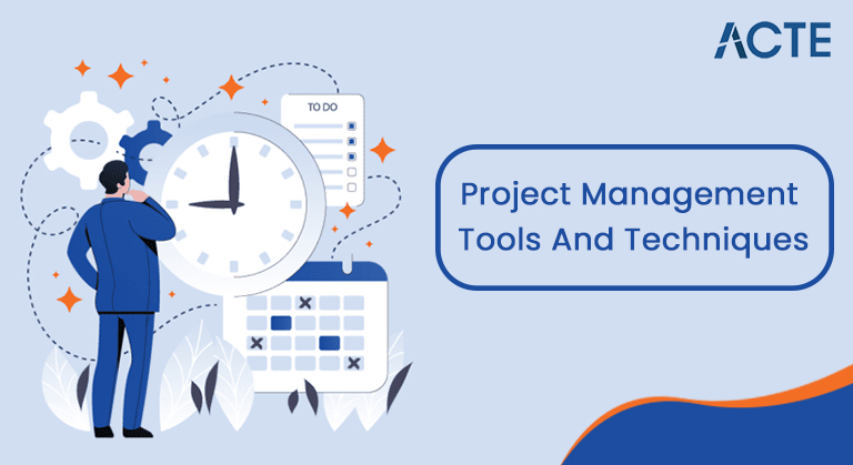 Project Management Tools article And-Techniques-ACTE