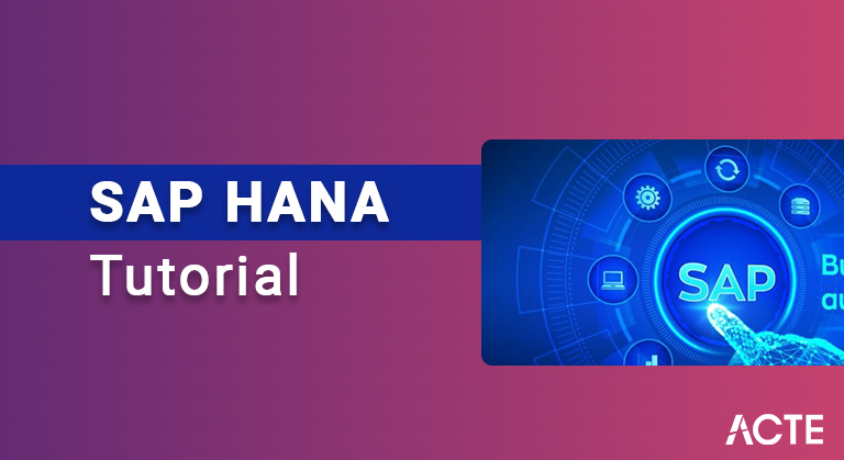 SAP HANA Tutorial ACTE