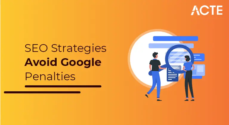 SEO Strategies Avoid Google Penalties articleACTE
