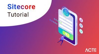 Sitecore Tutorial ACTE