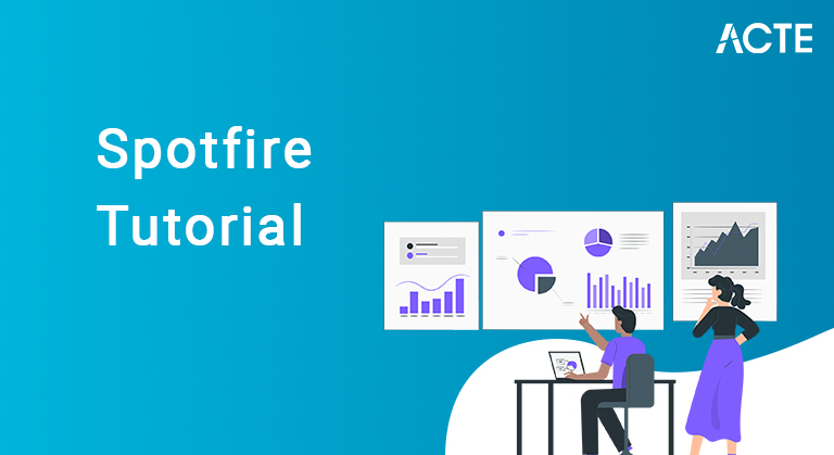 Spotfire Tutorial ACTE