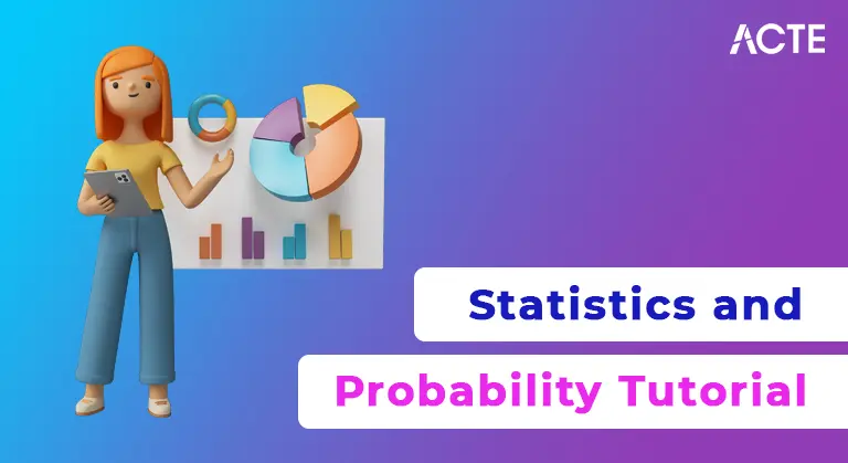 Statistics and Probability Tutorial ACTE