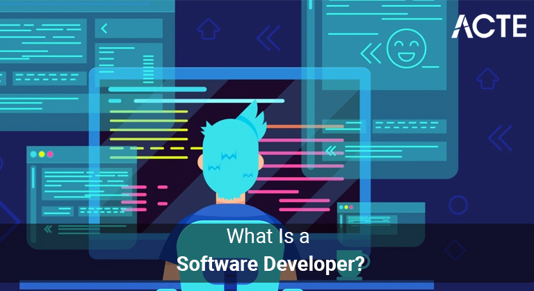 What Is a Software Developer article ACTE