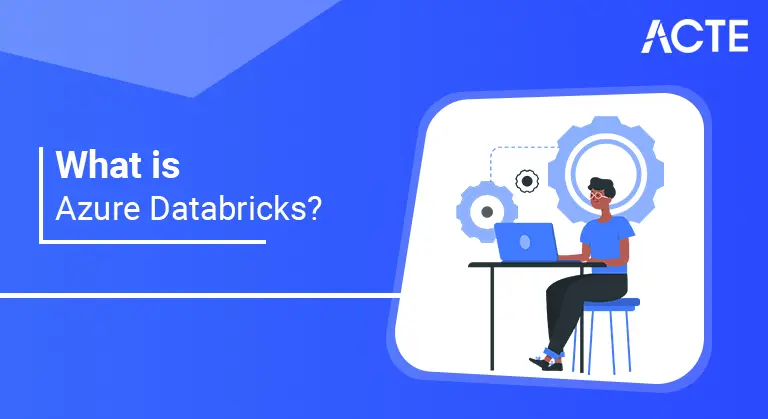 What is Azure Databricks articles ACTE
