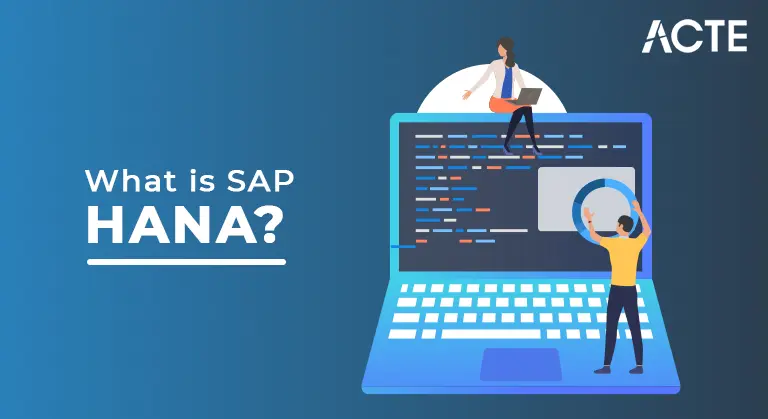 What is SAP HANA article ACTE