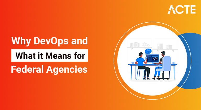 Why DevOps and What it Means for Federal articles Agencies ACTE