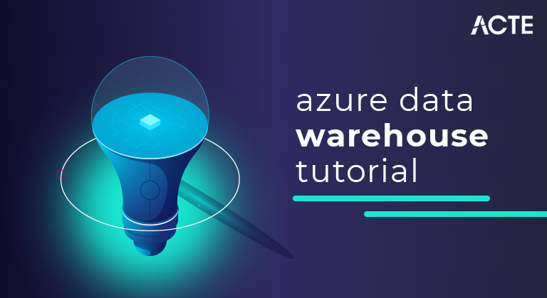 azure data warehouse tutorial ACTE