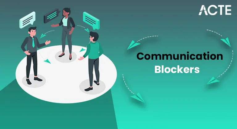 Communication Blockers Tutorial ACTE