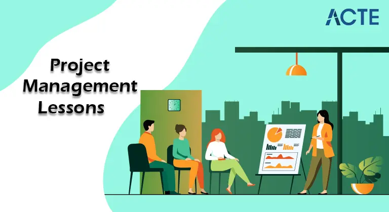 Project Management Lessons Tutorial ACTE