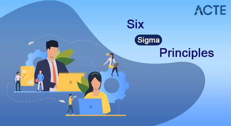 Six Sigma Principles Tutorial ACTE