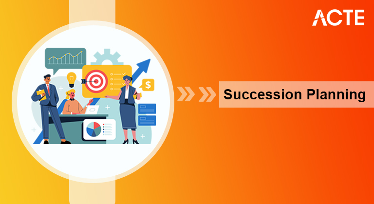 Succession Planning Tutorial ACTE