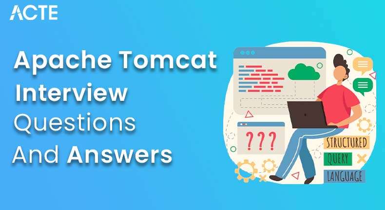 Apache Tomcat Interview Questions and Answers