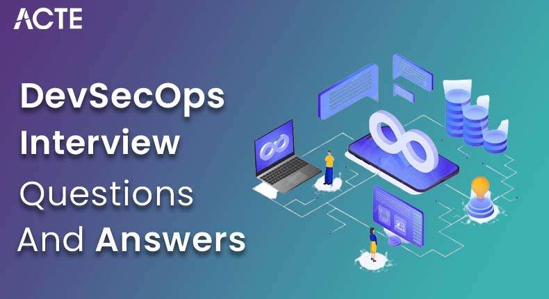 DevSecOps Interview Questions and Answers
