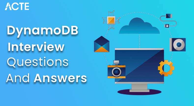 DynamoDB Interview Questions and Answers