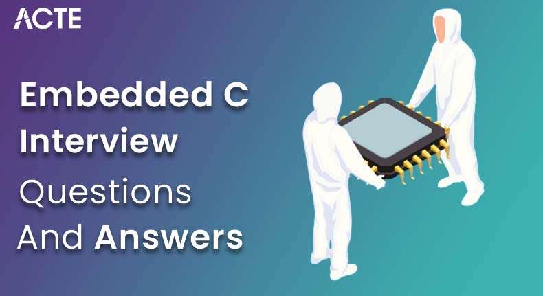Embedded C Interview Questions and Answers