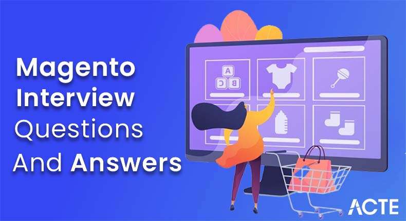 Magento Interview Questions