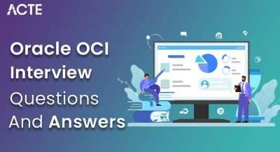 Oracle OCI Interview Questions and Answers