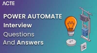 Power Automate Interview Questions and Answers