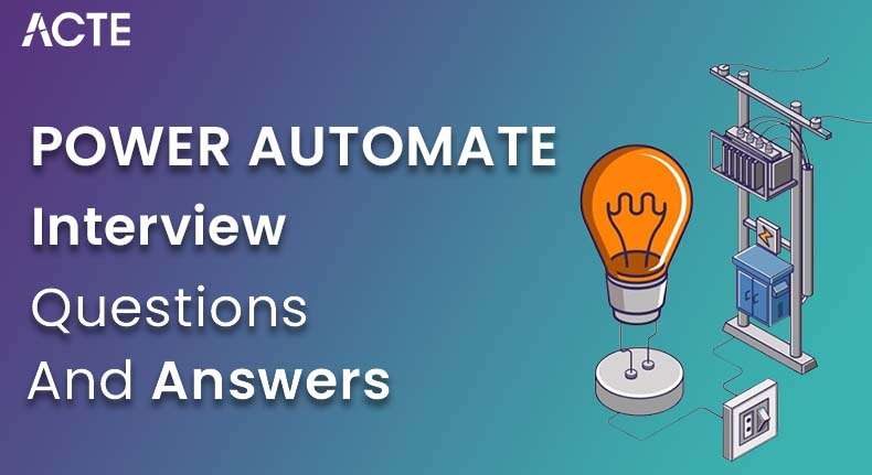 Power Automate Interview Questions and Answers
