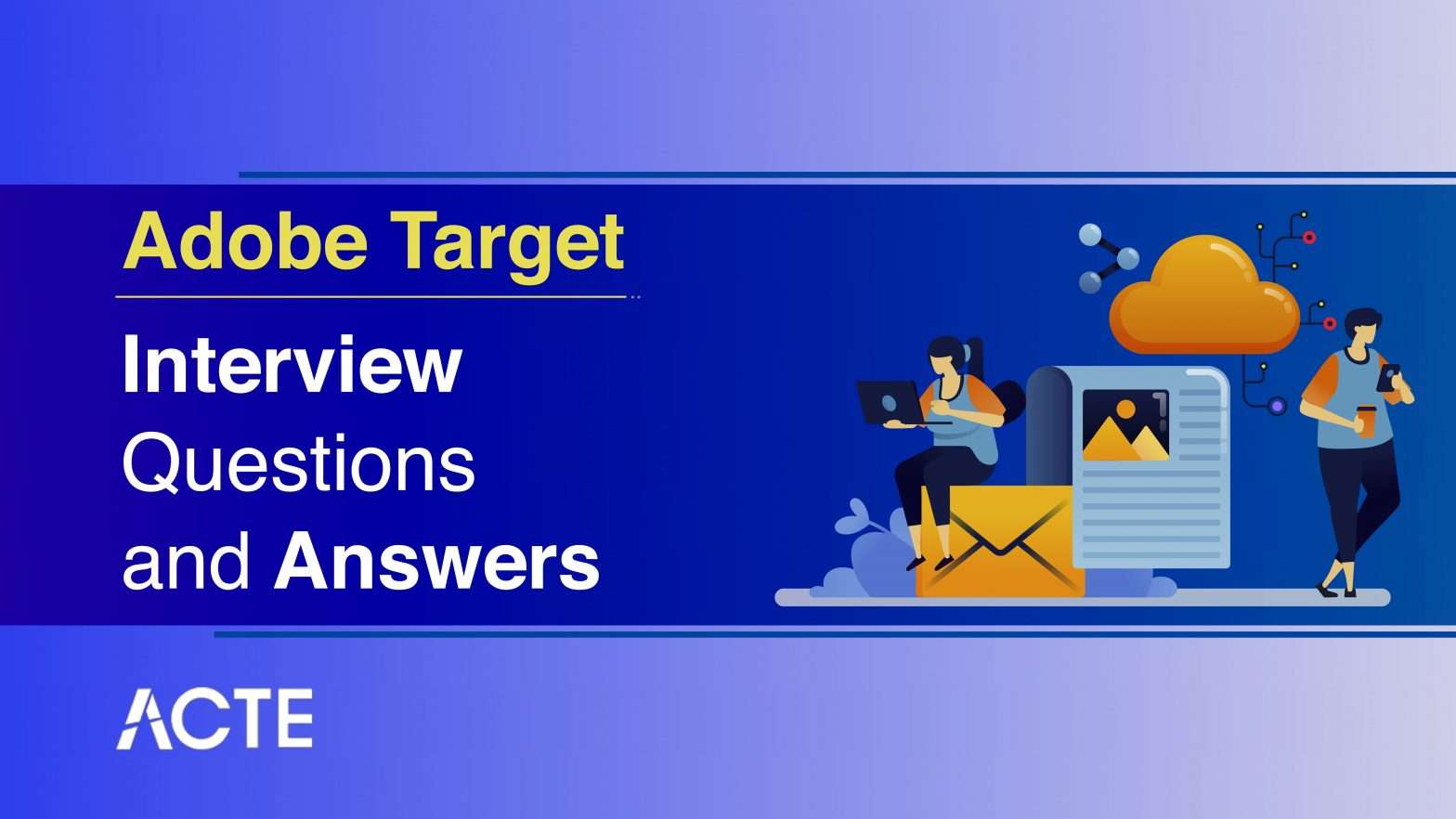 Adobe Target Interview Questions and Answers