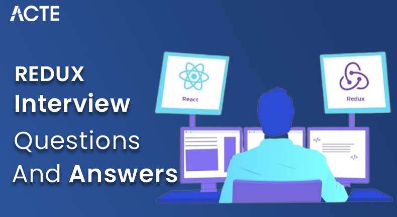 Redux Interview Questions and Answers