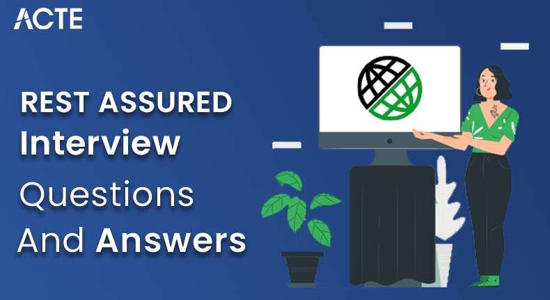 Rest Assured Interview Questions and Answers