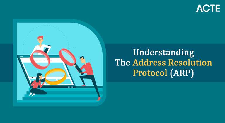 Address Resolution Protocol (ARP) Article
