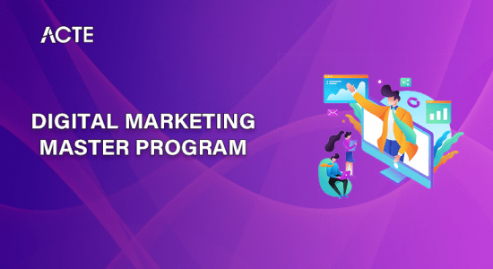 Digital Marketing Master Program