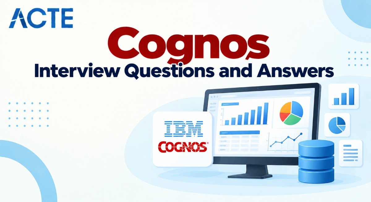 Cognos Interview Questions and Answers