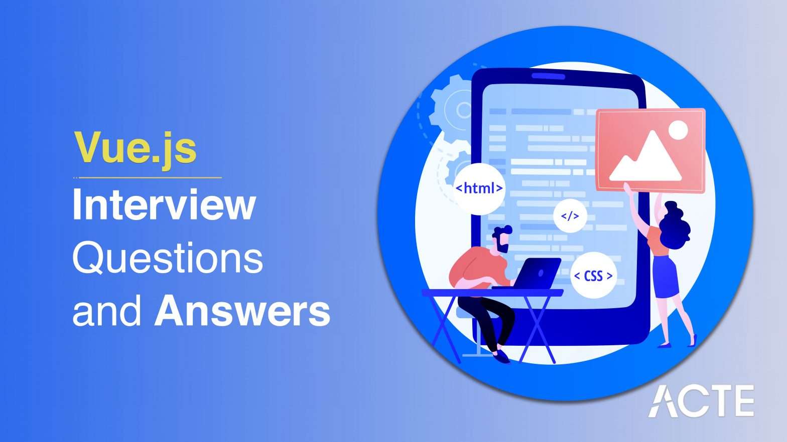 Vue js Interview Questions and Answers
