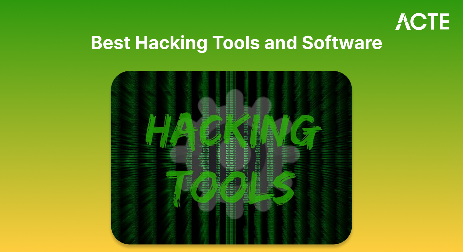 t Hacking Tools and Software Article