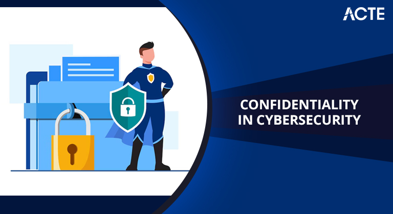 Confidentiality in Cybersecurity Article