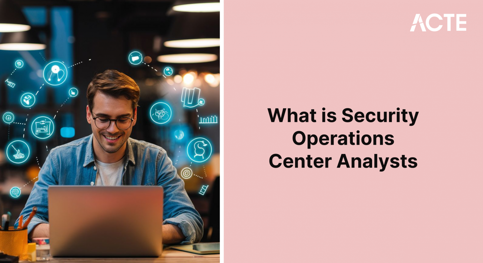 Security Operations Center Analysts Article