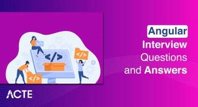 Angular Interview Questions and Answers