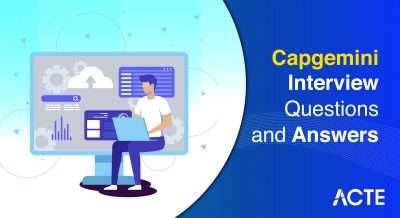 Capgemini Interview Questions and Answers