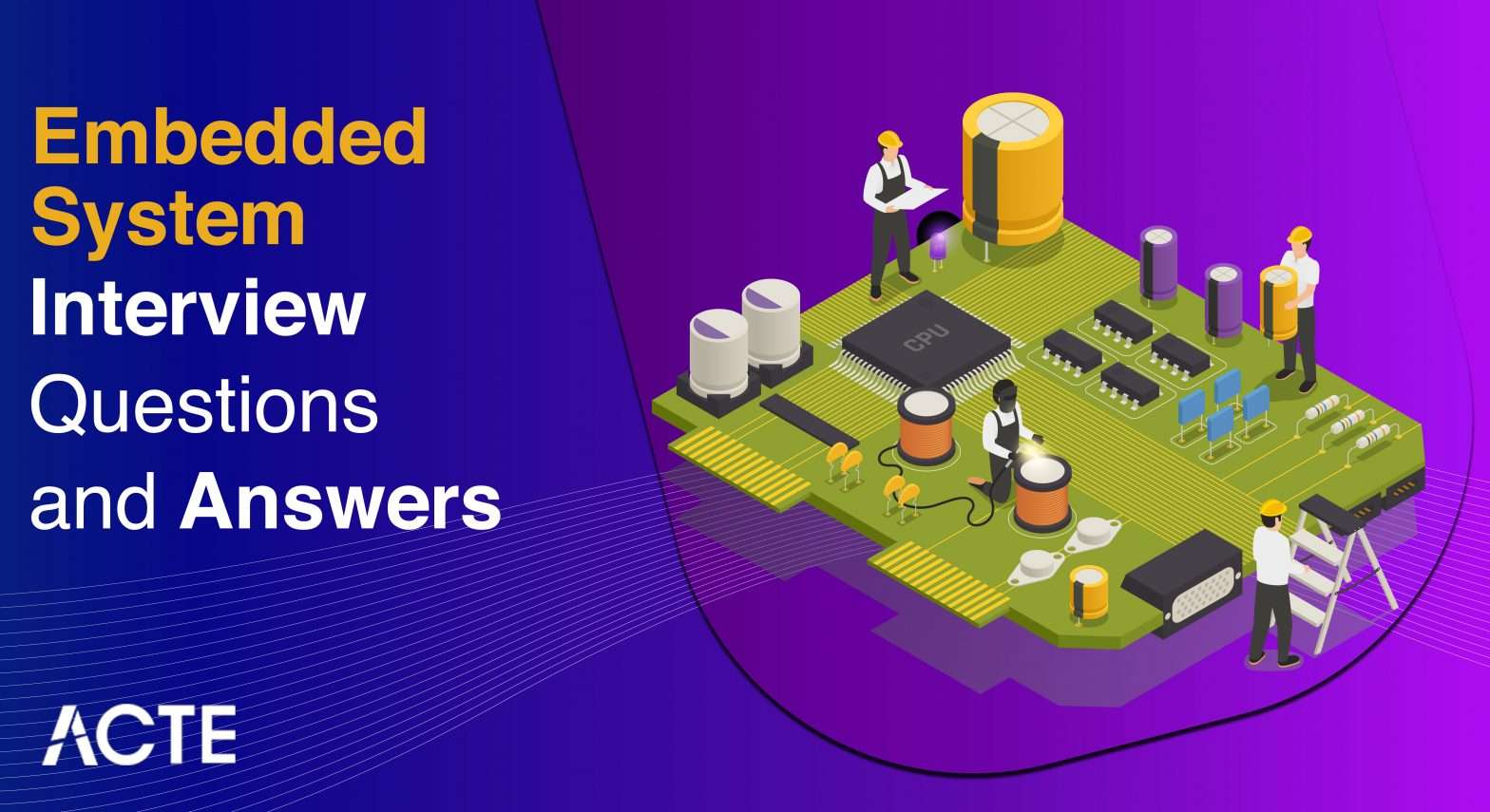 Embedded System Interview Questions and Answers