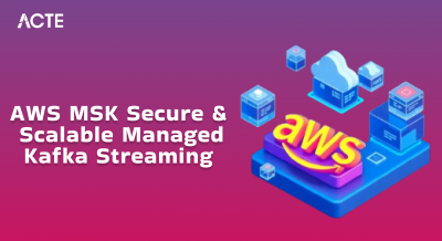 AWS MSK Secure & Scalable Managed Kafka Streaming Article
