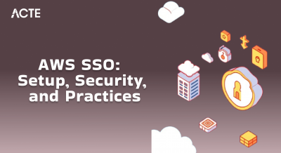 AWS SSO - Setup, Security and Practices Article