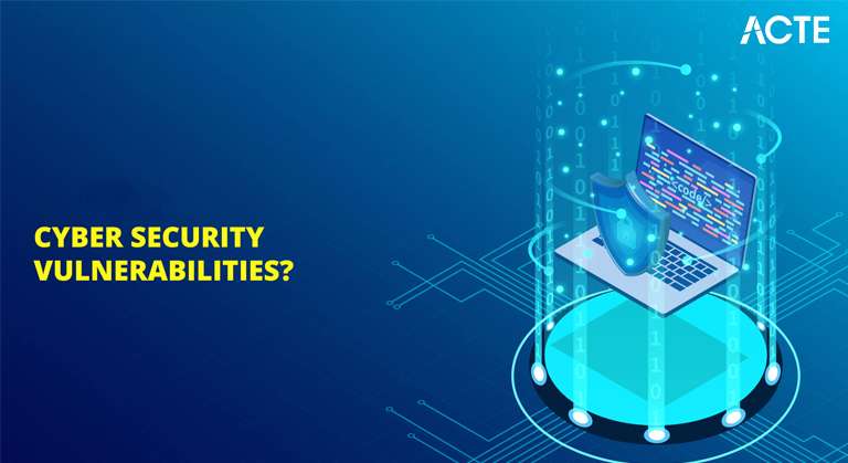 Cybersecurity Vulnerabilities Article