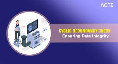Cyclic Redundancy Check Ensuring Data Integrity Article