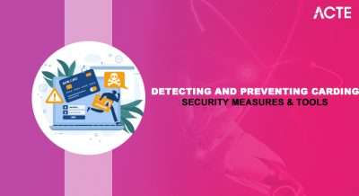 Detecting and Preventing Carding Security Measures & Tools Article