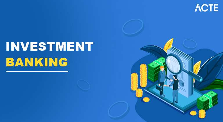 Investment Banking Article