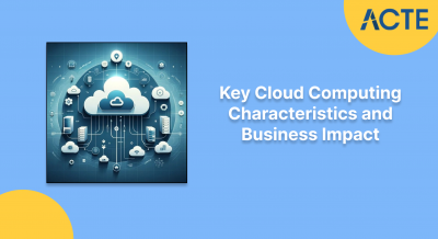 Cloud Computing Characteristics Article
